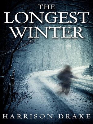 cover image of The Longest Winter (Detective Lincoln Munroe, Book 4)